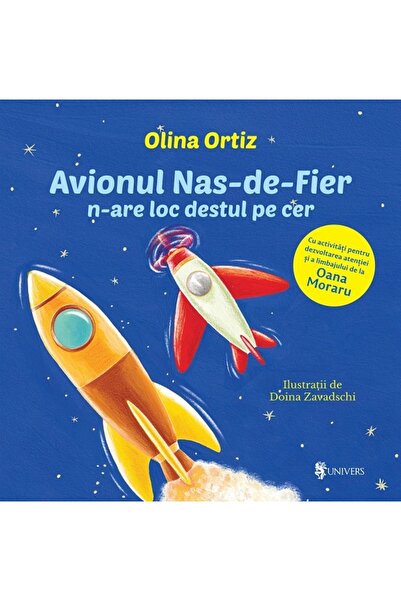 UNIVERS Avionul nas-de-fier n-are loc destul pe cer - Olina Ortiz