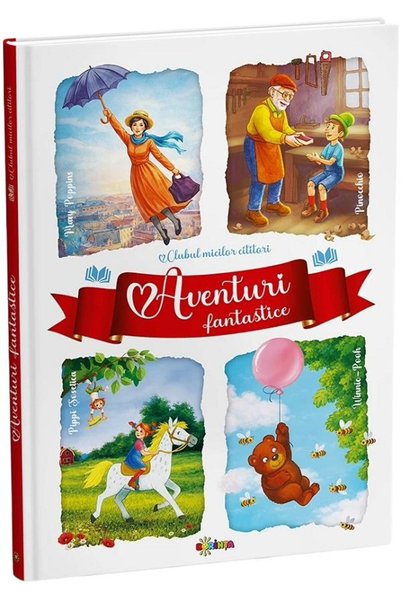 Dorinta Aventuri fantastice. Clubul micilor cititori - Alina Urechean