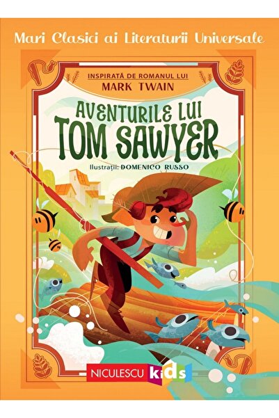 Niculescu Aventurile lui Tom Sawyer - Mark Twain, Altea Villa
