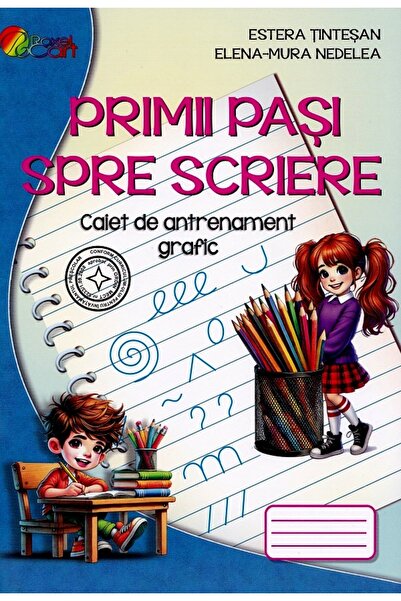 ROXEL CART Primii pasi spre scriere. Caiet de antrenament grafic - Estera Tin...