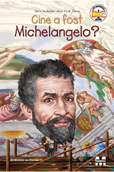 Pandora Cine a fost Michelangelo? - Kirsten Anderson