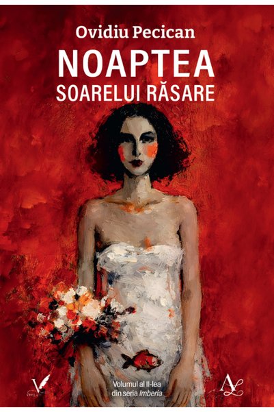 EDITURA PENTRU ARTA SI LITERATURA Noaptea soarelui rasare - Ovidiu Pecican