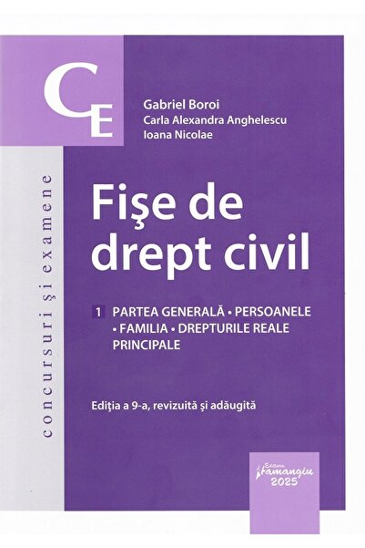HAMANGIU Fise de drept civil Ed.9 - Gabriel Boroi, Carla Alexandra Anghelescu, Ioana Nicolae