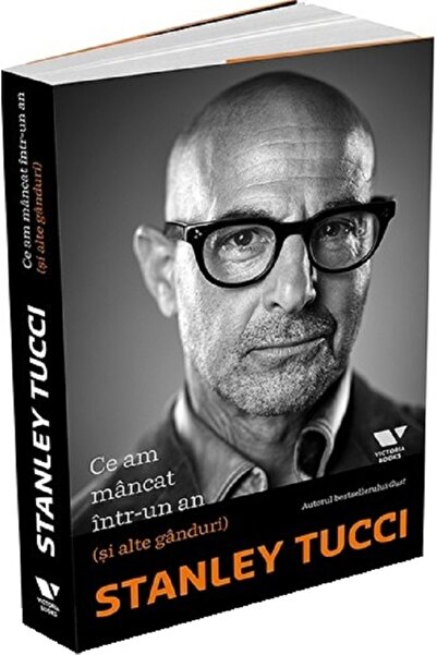 Publica Ce-am mancat intr-un an (si alte ganduri) - Stanley Tucci