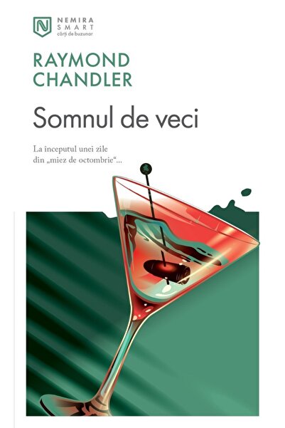 Nemira Somnul de veci - Raymond Chandler