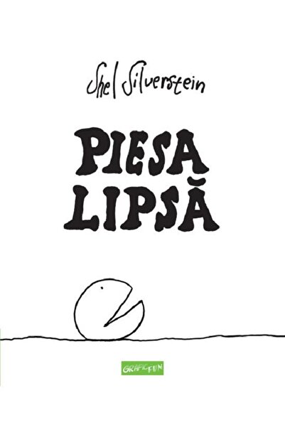 Grupul Editorial Art Piesa lipsa - Shel Silverstein