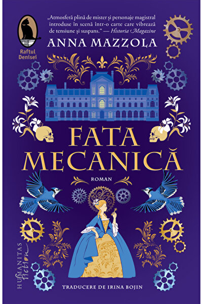 Editura Humanitas Fiction The Mechanical Girl , Anna Mazzola - Humanitas Fict...