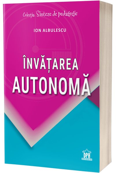 Editura DPH Independent Learning , Ion Albulescu - DPH Publishing House