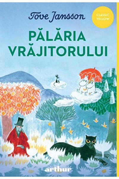 Grupul Editorial Art Palaria vrajitorului - Tove Jansson