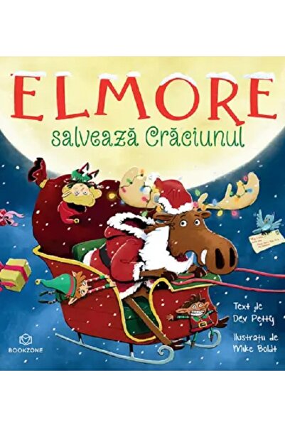 Bookzone Elmore salveaza Craciunul - Dev Petty