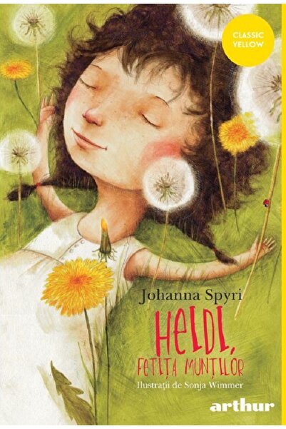 Grupul Editorial Art Heidi, fetita muntilor - Johanna Spyri