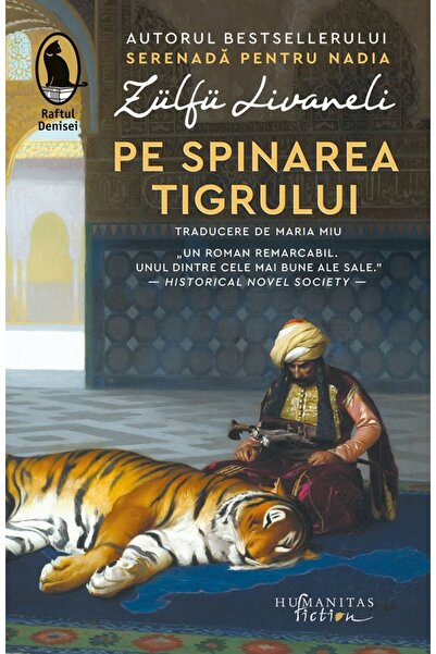 Humanitas Pe spinarea tigrului - Zulfu Livaneli