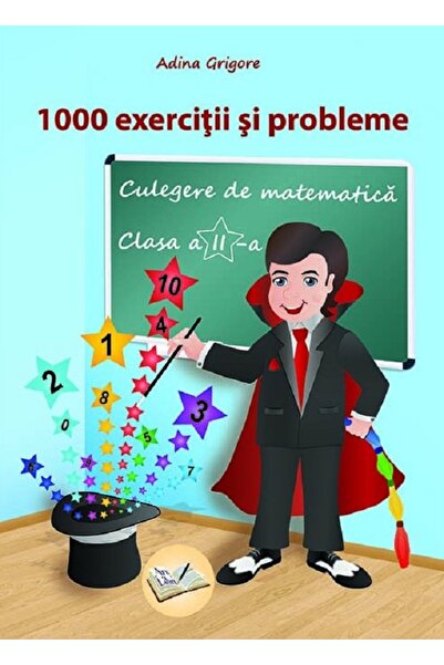 ARS LIBRI Culegere de matematica - Clasa 2 - 1000 exercitii si probleme - Adi...