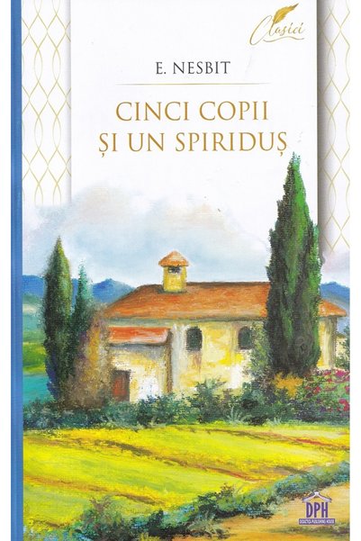 Didactica Publishing House Cinci copii si un spiridus - E. Nesbit