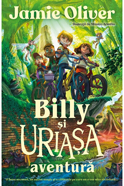 Editura Curtea Veche Billy și uriașa aventură, autor Jamie Oliver,Mónica Armiño