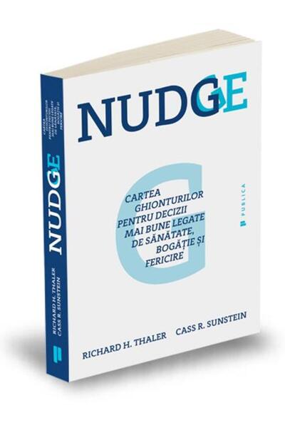 Publica Nudge - Richard Thaler, Cass Sunstein