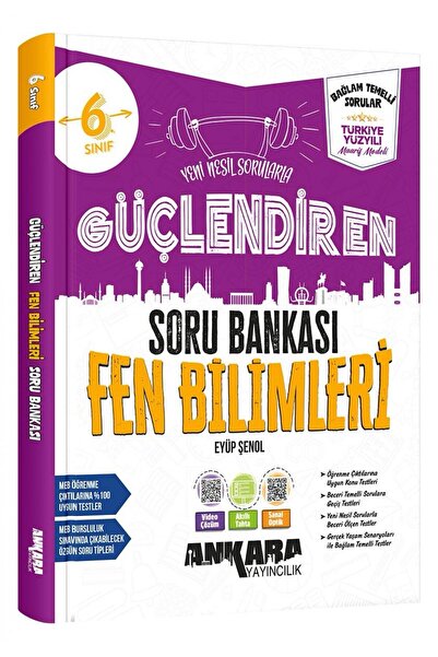 Ankara Yayıncılık 6. Sınıf Güçlendiren Fen Bilimleri Soru Bankası