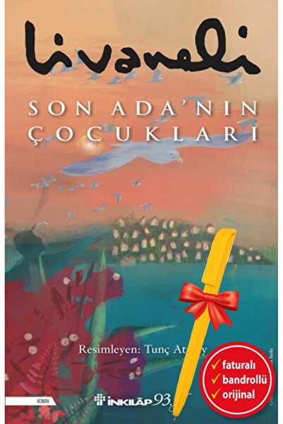 İnkılap Kitabevi Alfa Kalem+Son Ada'nın Çocukları (Zülfü Livaneli)Edebiyat İn...