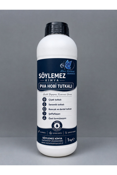 SÖYLEMEZ KİMYA PVA hobi tutkalı, çiçek tutkalı, seramik tutkalı, soğuk porsel...