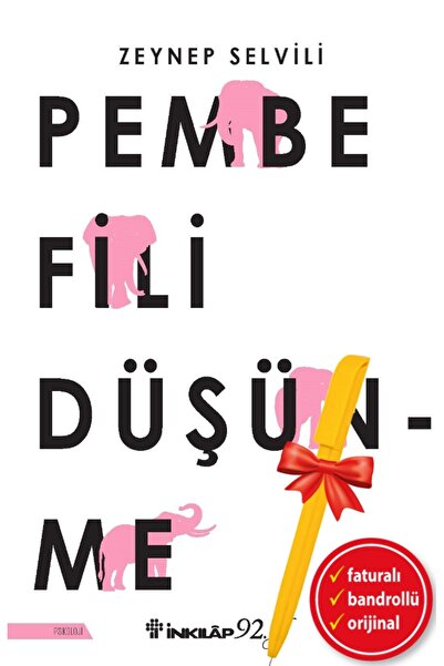 İnkılap Kitabevi Alfa Kalem+Pembe Fili Düşünme (Zeynep Selvili)Kişisel Gelişi...
