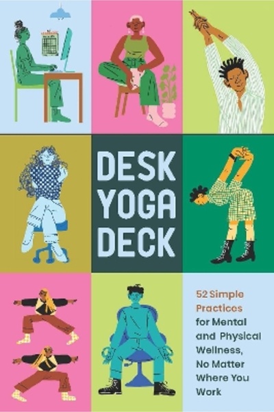 Chronicle Books Desk Yoga Deck: Desk Yoga Deck