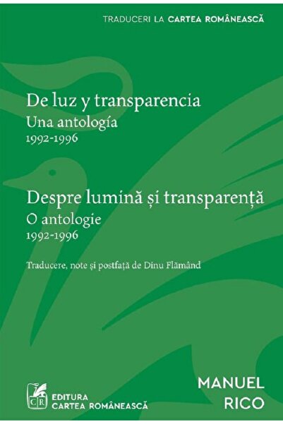Cartea Romaneasca De luz y transparencia. Despre lumina si transparenta - Man...