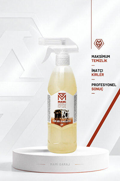 MAMİ GARAJ Ağır Kir Temizleyici 500 ml Güçlü Yağ Gres ve İnatçı Kir Sökücü Ço...
