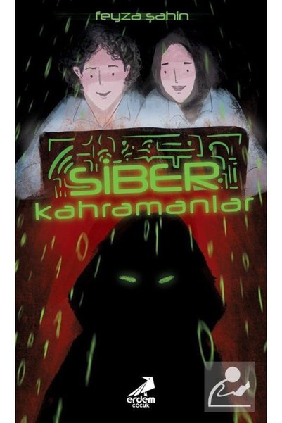 Erdem Yayınları Siber Kahramanlar