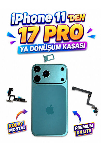 İPHONE 11’den İPHONE 17’proya DÖNÜŞÜM KASASI
