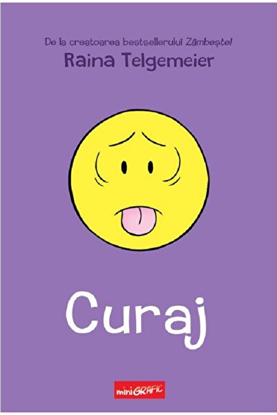 Grupul Editorial Art Curaj - Raina Telgemeier