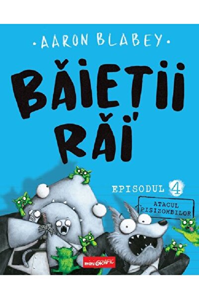 Grupul Editorial Art Atacul pisizombilor. Seria Baietii Rai Episodul 4 - Aaro...