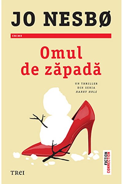 Trei Omul de zapada - Jo Nesbo