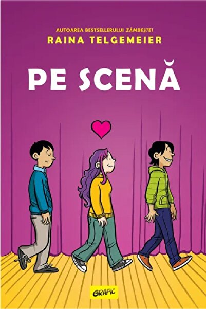 Grupul Editorial Art Pe scena - Raina Telgemeier
