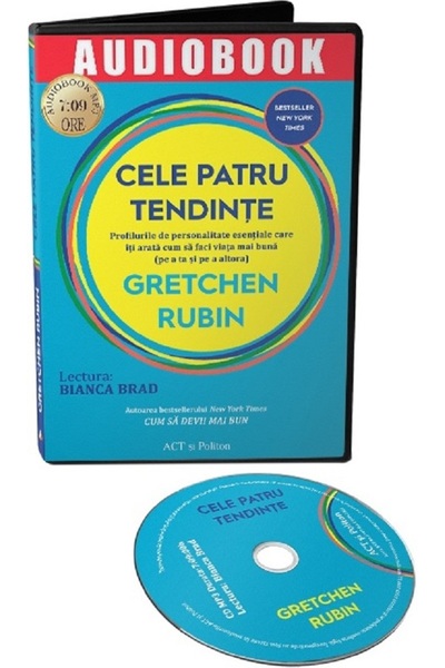 ACT si Politon Audiobook. Cele patru tendinte - Gretchen Rubin