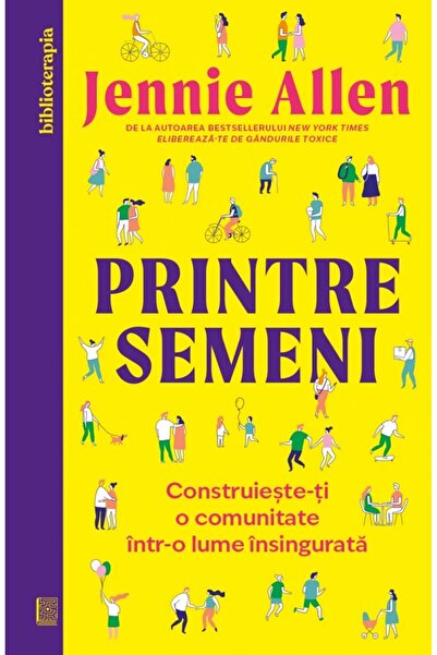 Curtea Veche Printre semeni. Construieste-ti o comunitate intr-o lume insingu...