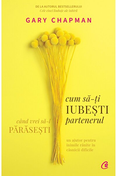 Curtea Veche Cum sa-ti iubesti partenerul cand vrei sa-l parasesti - Gary Cha...