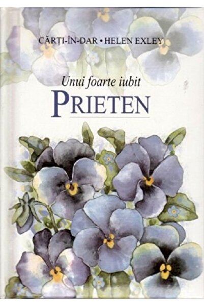 HELEN EXLEY Unui foarte iubit prieten