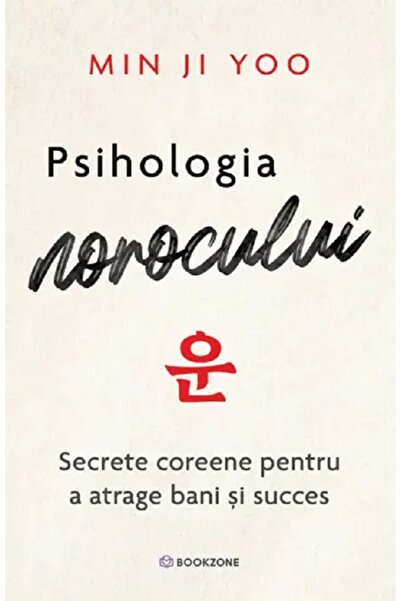 Bookzone Psihologia norocului - Min Ji Yoo