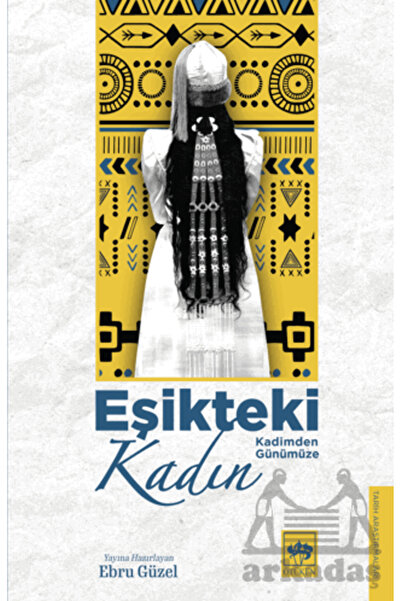 Ötüken Neşriyat Eşikteki Kadın