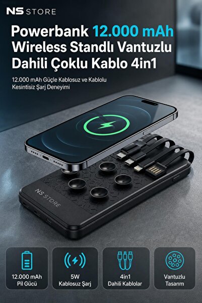 NS Store 12000 mAh Kablosuz Powerbank Standlı Vantuzlu Dahili 4'ü 1 Arada Kablolu Hızlı Şarj Cihazı