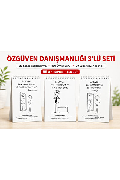 Özgüven Danışmanlığı Uygulama 3'lü Set – 20 Seans Yapılandırma + 150 Örnek Soru + 30 Süpervizyon Tekniği