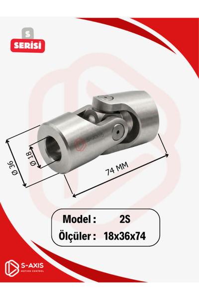 18x36x74 Hassas U Mafsal 2S (S-Axis)