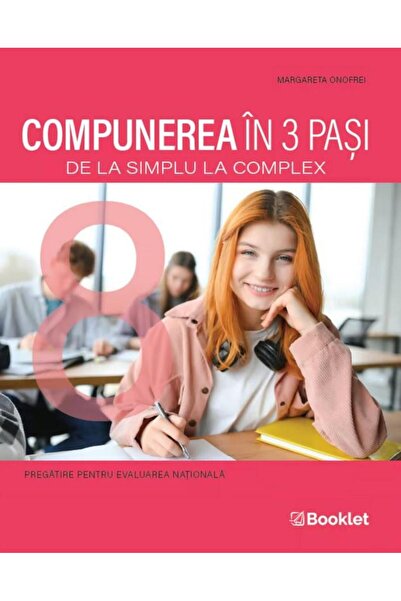 Editura Booklet Compunerea in 3 pasi. De la simplu la complex. Pre