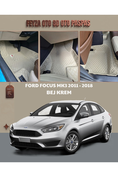 FEYZA OTO FORD FOCUS MK3 VE MK3.5 SERİSİ 2011 - 2018 ARASI 8D PREMİUM KAYMAZ ...