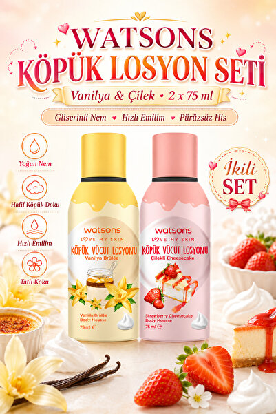 Watsons Vanilya Ve Çilek Köpük Losyon Seti 2x75 ml - Gliserinli Nemlendirici ...