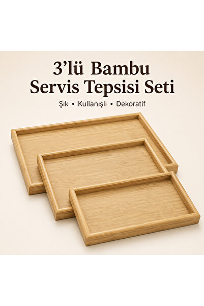 Genel Markalar 3’lü Bambu Ahşap Sunum ve Dekoratif Organizer Tepsi Seti