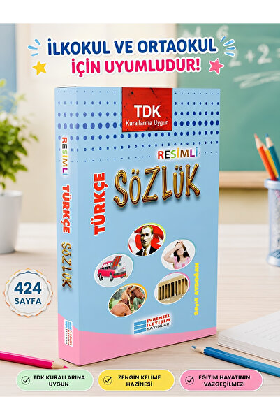 Evrensel Yayınları GÜNCEL BASKI TDK Uyumlu Resimli Türkçe Sözlük - 424 Sayfa ...