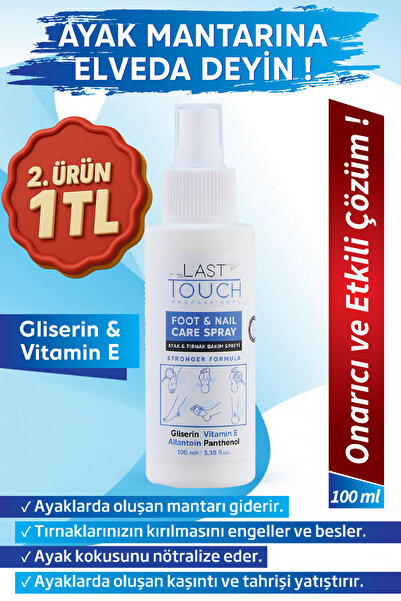 LAST TOUCH Ayak Ve Tırnak Mantar Spreyi, Kaşıntı, Koku Giderici Ve Nemlendiri...
