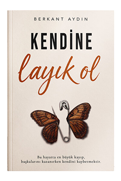 Vera Kitap Kendine Layık Ol - Berkant Aydın