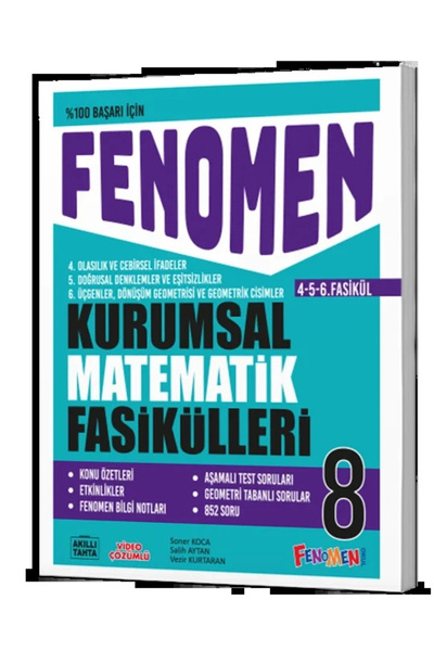 fenomen okul FENOMEN 8 KURUMSAL MATEMATİK FASİKÜLLERİ (4.-5.-6. FASİKÜL)